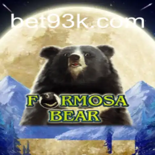 FormosaBear: The Thrilling Adventure Awaits